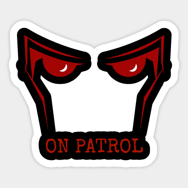 ON PATROL Sticker by winslow